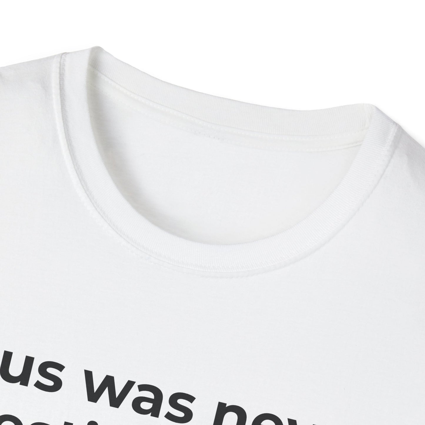 jesus was never palestinian Unisex T-Shirt